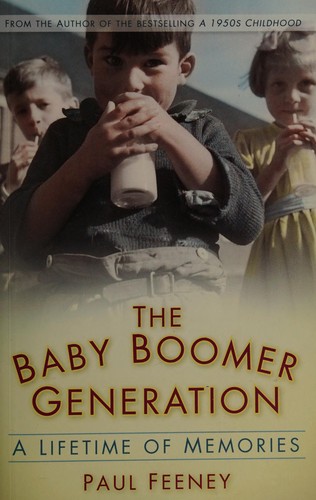 Cover for Baby Boomer Generation, the