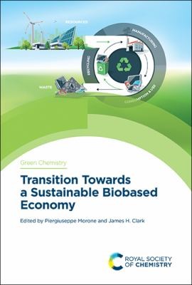 Cover for Transition Towards a Sustainable Biobased Economy