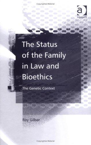 Cover for The status of family in law and bioethics