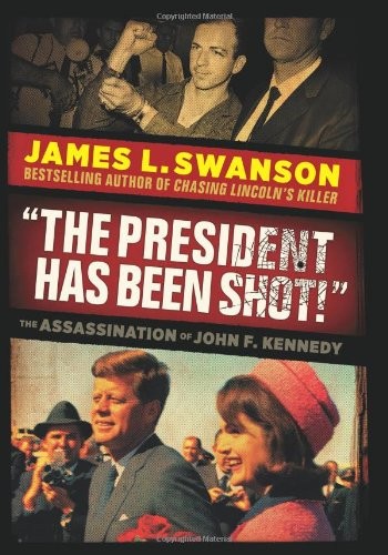 Cover for The President Has Been Shot