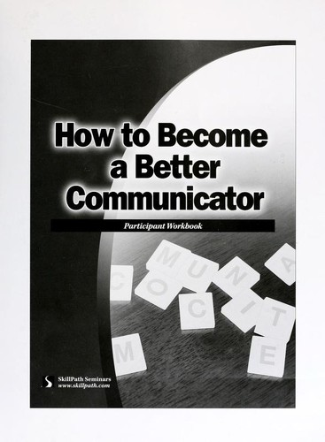 Cover for How to Become a Better Communicator