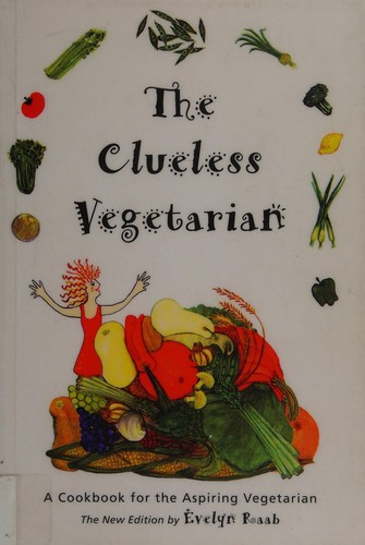 Cover for The clueless vegetarian