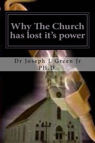 Cover for Why The Church has lost it's power