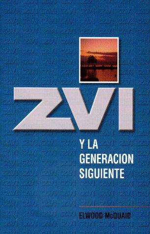Cover for Zvi y la generacion siguiente
