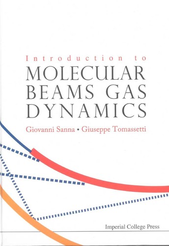 Cover for Introduction to molecular beams gas dynamics