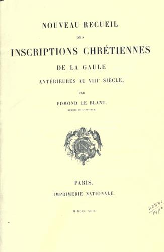 Cover for Nouveau recueil des inscriptions chr©Øetiennes de la Gaule ant©Øerieures au 7e si©Ł
