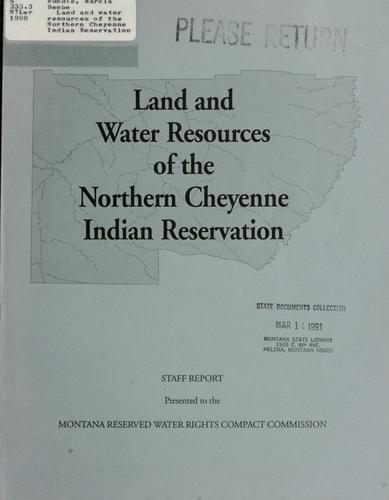Cover for Land and water resources of the Northern Cheyenne Indian Reservation