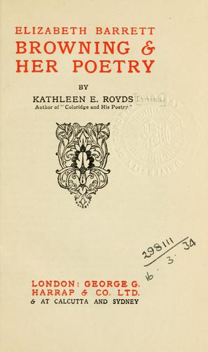 Cover for Elizabeth Barrett Browning & her poetry.