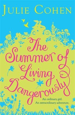 Cover for The Summer Of Living Dangerously