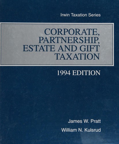 Cover for Corporate, Partnership, Estate and Gift Taxation, 1994