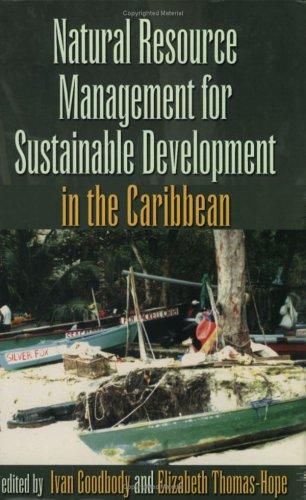 Cover for Natural Resource Management For Sustainable Development In The Caribbean