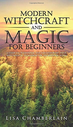 Cover for Modern Witchcraft and Magic for Beginners