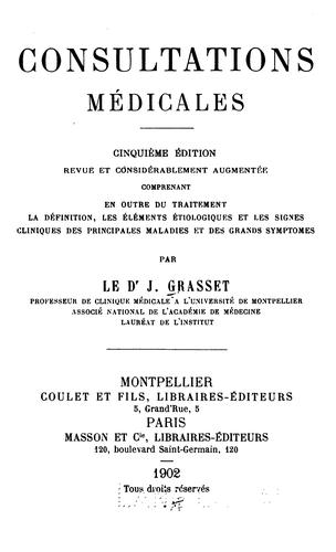 Cover for Consultations médicales: comprenant en outre du traitement la définition, les éléments ...