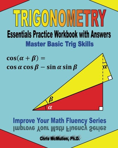 Cover for Trigonometry Essentials Practice Workbook with Answers : Master Basic Trig Skills