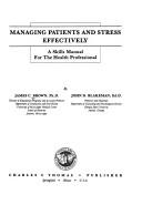 Cover for Managing patients and stress effectively