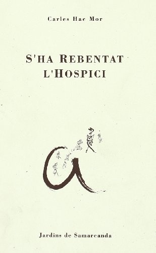 Cover for S'ha rebentat l'hospici