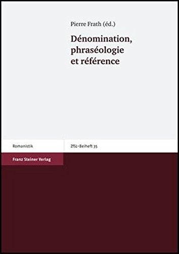 Cover for Dénomination, phraséologie et référence
