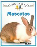 Cover for Mascotas/pets (Abre Tus Ojos)