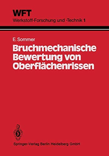Cover for Bruchmechanische Bewertung von Oberflächenrissen