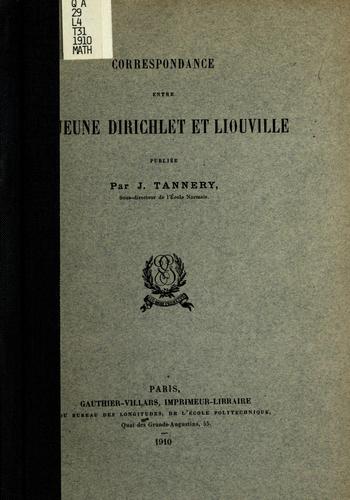 Cover for Correspondance entre Lejeune Dirichlet et Liouville