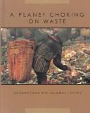 Cover for A planet choking on waste
