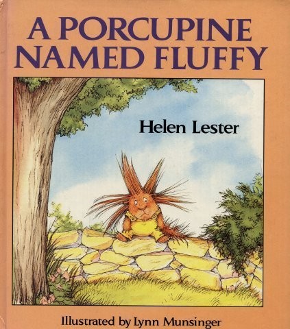 Cover for A porcupine named Fluffy