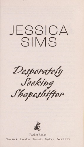 Cover for Desperately seeking shapeshifter