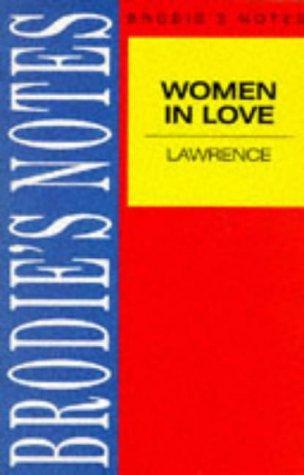 Cover for Brodie's Notes on D.H.Lawrence's "Women in Love" (Brodies Notes)