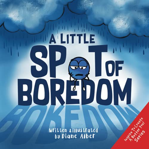 Cover for A Little SPOT of Boredom