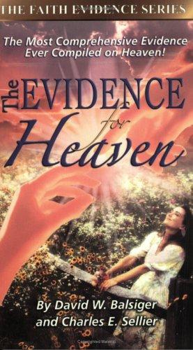 Cover for The Evidence for Heaven (Faith Evidence) (Faith Evidence)