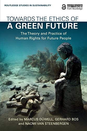 Cover for Towards the Ethics of a Green Future