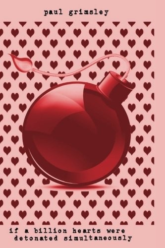 Cover for if a billion hearts were detonated simultaneously