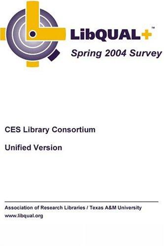 Cover for CES Libraries Unified Survey Results - 2004