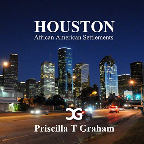 Cover for Houston African American Settlements