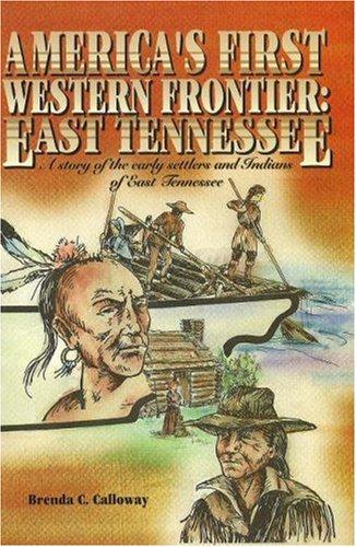 Cover for America's first western frontier, East Tennessee