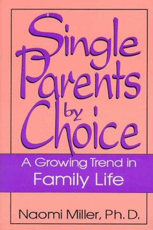 Cover for Single parents by choice