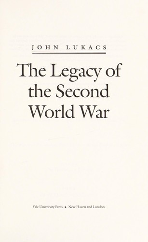 Cover for The legacy of the Second World War