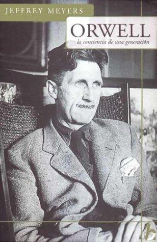 Cover for Orwell. La Conciencia de Una Generacion