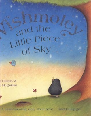 Cover for Wishmoley And The Little Piece Of Sky