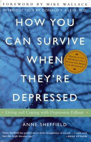 Cover for How You Can Survive When They're Depressed