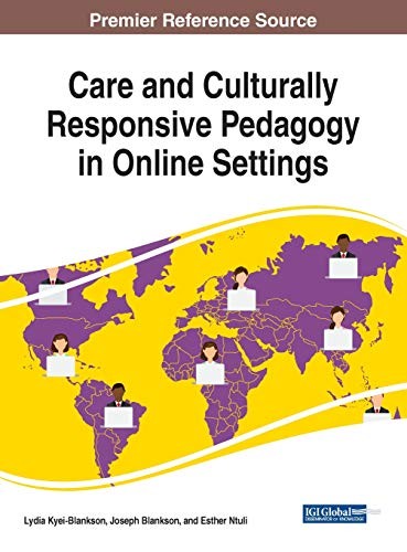 Cover for Care and Culturally Responsive Pedagogy in Online Settings