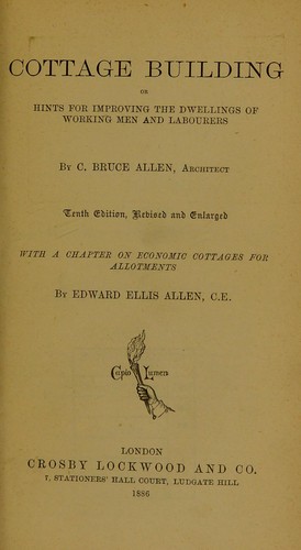 Cover for Cottage building, or, Hints for improving the dwellings of working men and labourers