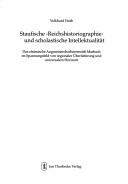 Cover for Staufische "Reichshistoriographie" und scholastische Intelektualit at: das els assische Augustinerchorherrenstift Marbach...