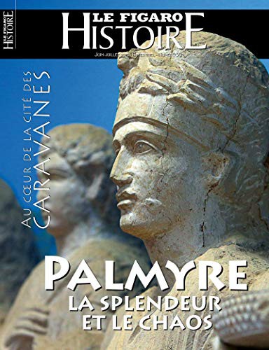 Cover for Palmyre la splendeur et le chaos