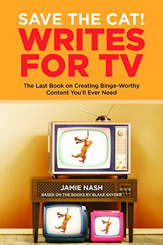 Cover for Save the Cat!® Writes for TV