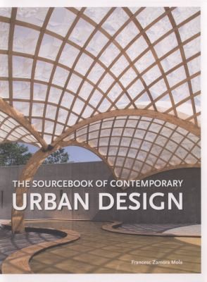 Cover for The Sourcebook Of Contemporary Urban Design