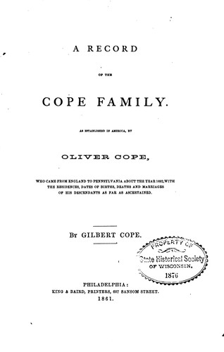 Cover for A Record of the Cope Family: As Established in America, by Oliver Cope, who ...