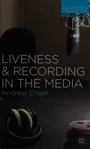 Cover for Liveness and recording in the media