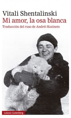 Cover for Mi amor, la osa blanca