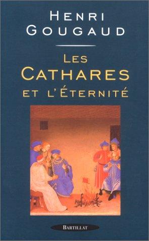 Cover for Les cathares et l'éternité